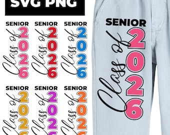 Senior 2026 Vertical PNG Cricut, 2026 Graduation PNG , Class of 2026 png , Senior Pants 2026 , Senior 2026 Png Clipart, Last First Day png