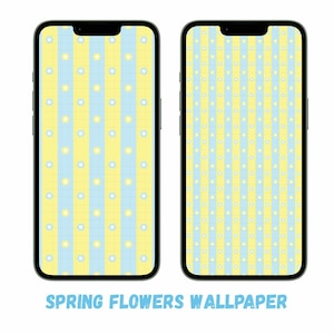 May include: Two smartphones displaying a spring-themed wallpaper. The wallpaper features a pattern of yellow and blue vertical stripes with small white flowers and dots. The text "SPRING FLOWERS WALLPAPER" is at the bottom.