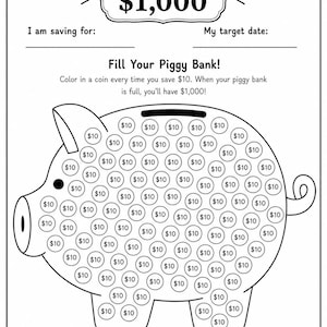 Peut inclure: Une feuille de suivi d'objectifs d'épargne en noir et blanc avec le contour d'une tirelire rempli de cercles marqués $10. Le texte indique Savings Goal $1,000, I am saving for, My target date, Fill Your Piggy Bank, et Save today. Smile tomorrow. You've got this!