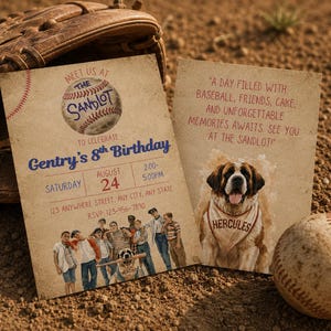 May include: Two rectangular birthday invitation cards with a vintage paper texture. The first card features a baseball graphic, the text "Meet us at The Sandlot to celebrate Gentry's 8th Birthday," event details, and a group of children. The second card shows a Saint Bernard dog wearing a "Hercules" collar and text about a day filled with baseball, friends, and cake.