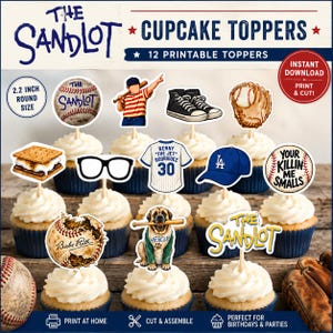 May include: A set of 12 printable cupcake toppers featuring The Sandlot theme, including illustrations of a baseball, a player with a bat, black sneakers, a glove, a s'more, glasses, a jersey with Benny The Jet Rodriguez 30, a blue cap, and a dog.