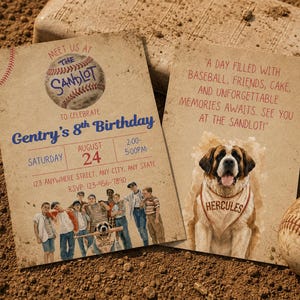 May include: Two rectangular birthday invitation cards with a vintage paper texture. One card features a baseball graphic, the text 'Meet us at The Sandlot', 'Gentry's 8th Birthday', event details, and a group of children. The other shows a Saint Bernard dog.