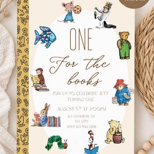 May include: An invitation with the text "ONE For the books" and illustrations of storybook characters. The invitation includes details for a first birthday celebration, with the date, time, and location.
