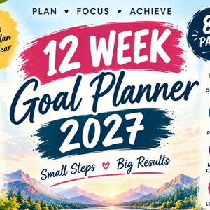 12 Week Goal Planner 2027, Quarterly Goal Planner, Weekly Planning PDF, Fillable Planner, 2027 Calendar