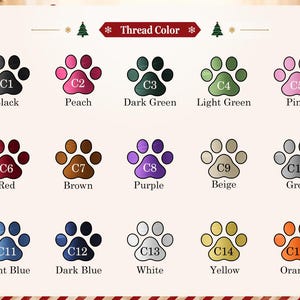 May include: A color chart titled Thread Color featuring fifteen paw print icons labeled C1 through C15. Each icon corresponds to a specific thread color including black, peach, dark green, light green, pink, red, brown, purple, beige, grey, light blue, dark blue, white, yellow, and orange.