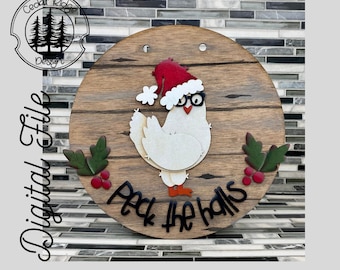 SVG/ LASER cut/ DIGITAL/Peck the Halls Huhn Schild/Weihnachts Huhn Schild/Weihnachts Dekor/Türschild/Glowforge Tested/Glowforge Ready