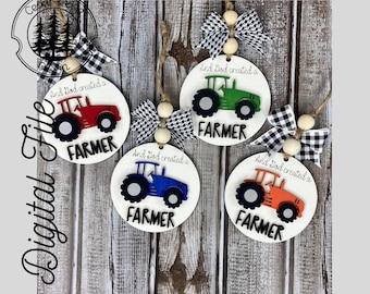 SVG/ LASER cut/ DIGITAL/Round Farming Ornament /Christmas Ornament/God Created a Farmer/Bag tag/Car Charm/Glowforge Tested/Glowforge Ready