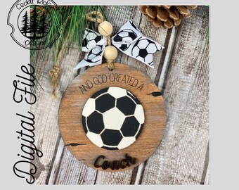 Et Dieu a créé un ornement d’entraîneur SVG/coupe LASER/DIGITAL/Ornement d’entraîneur de football/Ornement/Glowforge Ready/Lightburn Testé