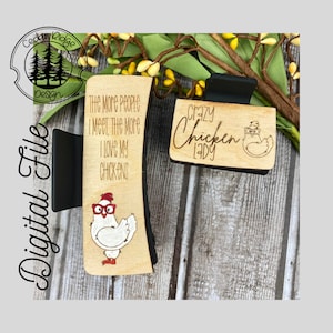 Chicken Hair Clip/SVG/ LASER cut/ DIGITAL/Chicken Claw Hair Clip/I love my Chickens/Hair Accessories/Glowforge Tested/Glowforge Ready