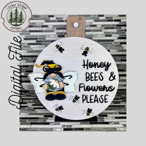 SVG/ LASER cut/ DIGITAL/Honey Bee Gnome Sign/Honey Bee Sign/Spring Door Sign/Spring Decor/Door Sign/Glowforge Tested/Glowforge Ready