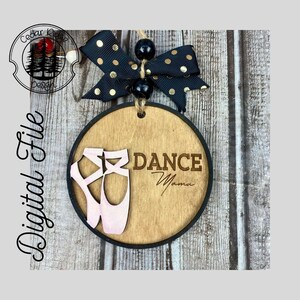 Dance Ornament Customizable SVG/LASER cut/DIGITAL/Dance Car Charm/Bag Tag/Gift Tag/ Ornament/Coach Gift/Glowforge Ready/Lightburn Tested