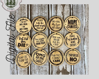 Sarcastic Wristlet Keychain Disc Designs / SVG/ LASER engraved/ DIGITAL/Sarcasm/Wristlet Keychain svg/