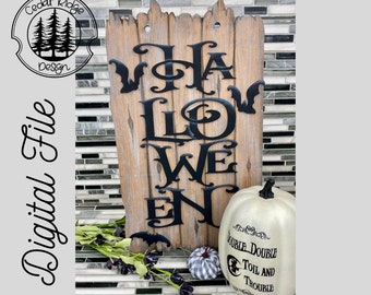 SVG/ LASER cut/ DIGITAL/Halloween/Halloween Sign/Halloween Plank Sign/Porch Sign/Door Sign/Glowforge Tested/Glowforge Ready
