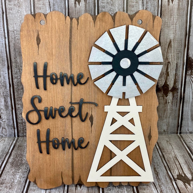 SVG/ LASER Cut/ Digital/home Sweet Home Windmill Sign/farmhouse Sign ...