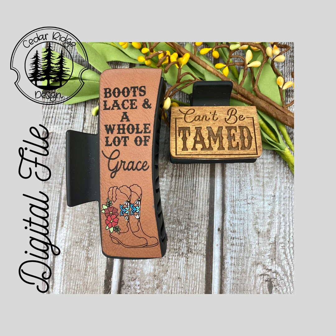 Cowboy Boots Hair Clip/svg/ LASER Cut/ Digital/can't Be Tamed Claw Hair