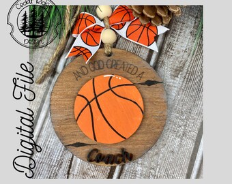 And God Created A Coach Ornament SVG/LASER cut/DIGITAL/Basketball Coach Ornament/Ornament/Glowforge Ready/Lightburn Tested