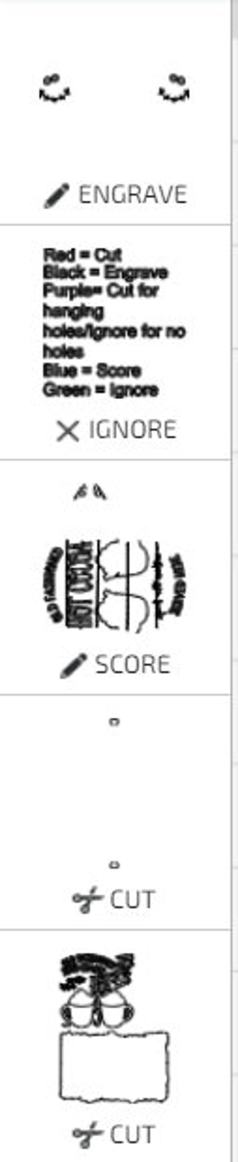 May include: A graphic showing different types of cuts and engraving for a craft project. The image shows a red line for cut, a black line for engrave, a purple line for cut for hanging holes, a blue line for score, and a green line for ignore. The image also shows a small X with the word "IGNORE" next to it.