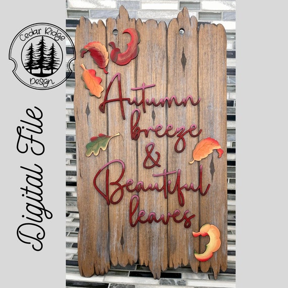 SVG/ LASER cut/ DIGITAL/Autumn Breeze Plank Sign/Fall Sign/Autumn Plank Sign/Porch Sign/Door Sign/Glowforge Tested/Glowforge Ready