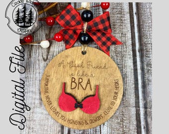 Best Friend Ornament Customizable SVG/LASER cut/DIGITAL/Car Charm/Bag Tag/Gift Tag/ Ornament/Coach Gift/Glowforge Ready/Lightburn Tested
