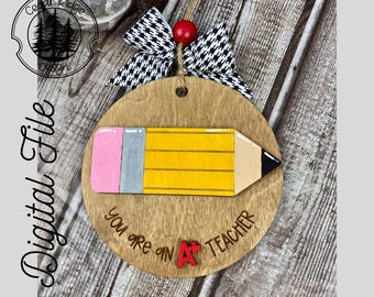 Personalize-able Teacher Ornament SVG/ LASER cut/ DIGITAL file/Teacher Gift Ornament/Christmas Ornament/Glowforge Tested/Ligthburn Tested