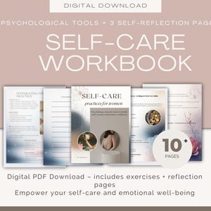 May include: A digital download of a self-care workbook with the title "SELF-CARE WORKBOOK". The cover of the workbook says "SELF-CARE practices for women". The image includes 5 psychological tools and 3 self-reflection pages.