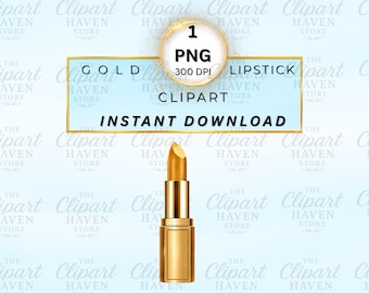Op de afbeelding: Een gouden lippenstift in een metalen gouden huls. De afbeelding bevat de tekst 1 PNG, 300 DPI, GOLD LIPSTICK CLIPART en INSTANT DOWNLOAD. De lippenstift is weergegeven in een heldere, reflecterende geelgouden kleur met een gladde vorm.