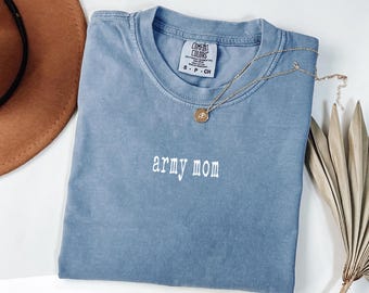 Comfort Colors Army Mom Shirt, Military Family Tee