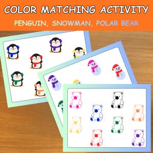 May include: Color matching activity cards featuring penguins, snowmen, and polar bears. Each card has a different set of characters in various colors. The text at the top reads "COLOR MATCHING ACTIVITY" and "PENGUIN, SNOWMAN, POLAR BEAR".