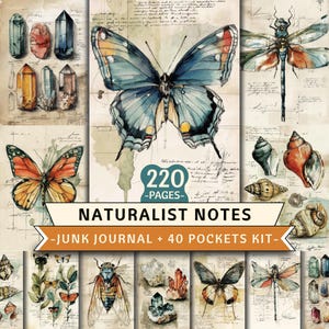 Könnte beinhalten: Aquarellillustrationen von Schmetterlingen, Kristallen, Muscheln und Insekten. Ein großer blauer Schmetterling ist zentral. Der Text lautet: "NATURALIST NOTES - JUNK JOURNAL + 40 POCKETS KIT - 220 PAGES."