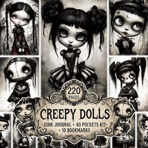Peut inclure: Un kit de journal créatif comprenant 220 pages d'illustrations en noir et blanc de poupées aux grands yeux et cheveux sombres. L'étiquette décorative affiche le texte : 220 PAGES CREEPY DOLLS -JUNK JOURNAL + 40 POCKETS KIT- + 10 BOOKMARKS.