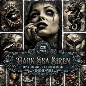 May include: A Dark Sea Siren junk journal kit featuring 220 pages, 40 pockets, and 10 bookmarks. The cover displays a central portrait of a person with dark makeup, surrounded by illustrations of a pearl in a shell, a seahorse, and a sea turtle.