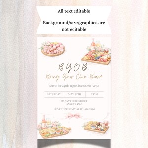 May include: An invitation with watercolor illustrations of charcuterie boards and text that reads "B.Y.O.B. Bring Your Own Board". The invitation is for a girls' night charcuterie party on May 27th at 7 P.M. The text "All text editable" is at the top.