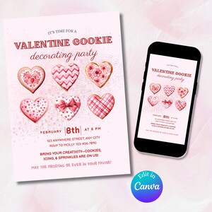 May include: A pink Valentine's Day party invitation with heart-shaped cookies. The invitation includes the text "Valentine Cookie Decorating Party" and event details. A smartphone displays the same design. The Canva logo is visible.