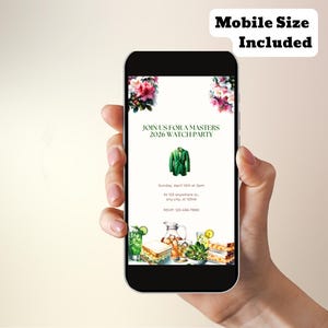 May include: A smartphone displays a digital invitation for a 2026 Masters watch party. The invitation features a green blazer graphic, floral accents, and event details. The phone is held in a hand, with a light background.