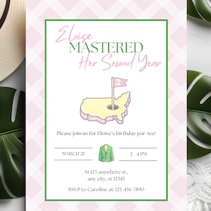 May include: A birthday party invitation with a golf theme. The invitation features the text "Eloise MASTERED Her Second Year" and includes a map of the USA with a golf flag. The invitation also includes the date, time, and RSVP information.