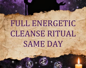 May include: An image featuring a silhouette of a robed figure holding a staff against a purple starry background. Text reads "FULL ENERGETIC CLEANSE RITUAL SAME DAY." Tarot cards and a lit candle are in the foreground.