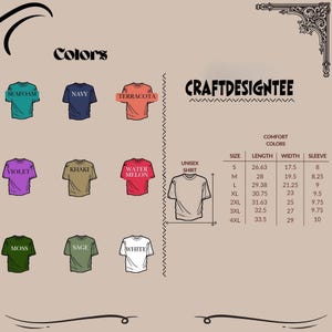 May include: Image showcasing a variety of t-shirt colors, including Seafoam, Navy, Terracotta, Violet, Khaki, Watermelon, Moss, Sage, and White. A size chart with measurements in inches is also displayed, along with the text "CRAFTDESIGNTEE".