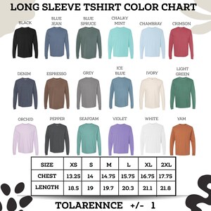 The image is a color chart for long sleeve t-shirts, displaying various color options such as black, blue, chalky mint, chambray, Crimson, denim, espresso, grey, icy blue, light green, orchid, pepper, seafoam, vanilla, white, yam, and orchid. The chart provides size and color options, including chest, length, and sleeve length, for each color.