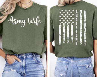 Military Family Shirt: Custom Army Wife Tee - Patriotic Design