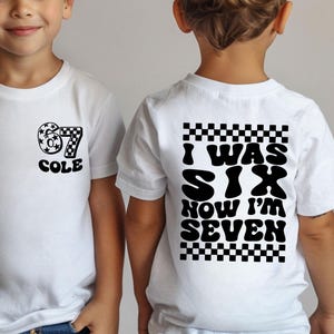 I Was 6 Now I'm 7 Birthday Shirt, Funny 7th Bday Meme Tee for Kids, Multi-Color Options Available