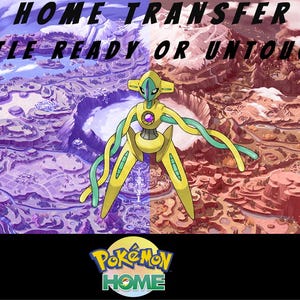 May include: A digital graphic featuring a yellow and green Deoxys Pokémon character against a split background of purple and brown terrain. Text at the top reads "HOME TRANSFER BATTLE READY OR UNTOUCHED". The Pokémon Home logo is at the bottom.