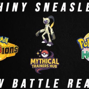 May include: A digital graphic featuring the text SHINY SNEASLER at the top and 6IV BATTLE READY at the bottom. In the center is a Sneasler character, flanked by the Pokémon Champions logo on the left and the Pokémon Home logo on the right.
