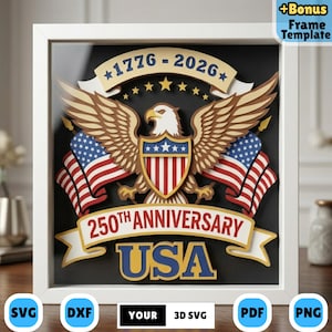 May include: A framed 3D paper art piece celebrating the 250th anniversary of the USA. The design features an eagle, American flags, and the text "1776-2026" and "250th Anniversary USA". The frame is white.