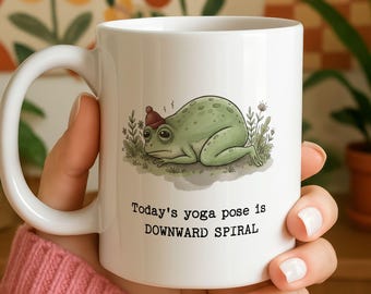Unhinged Humor Frog Coffee Mug, Funny Yoga Pose Downward Spiral, Sarcastic Gift, Weirdcore Drinkware Quirky Frog Coffee Cup, Funny Quote Mug