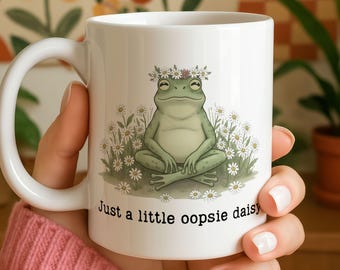 Unhinged Humor Frog Coffee Mug, Oopsie Daisy Hippy Frog, Sarcastic Gift, Weirdcore Drinkware Quirky Frog Coffee Cup, Funny Quote