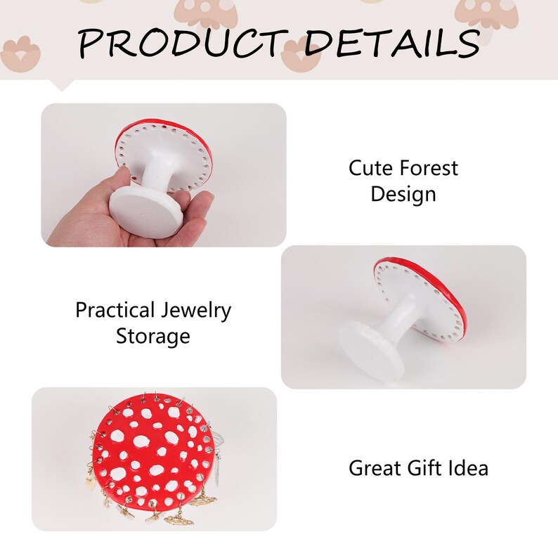 May include: A white and red mushroom-shaped jewelry holder with white polka dots. The product details include the text "PRODUCT DETAILS", "Cute Forest Design", "Practical Jewelry Storage", and "Great Gift Idea".