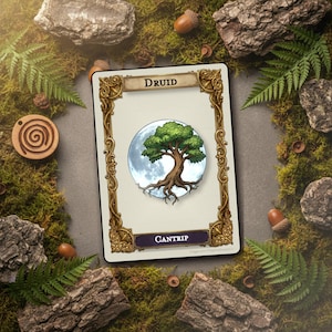 May include: A rectangular game card with an ornate gold border, featuring the text Druid at the top and Cantrip at the bottom. The center displays a circular illustration of a green tree with visible roots set against a pale blue full moon.