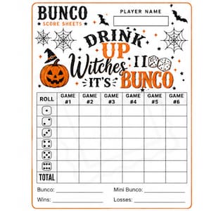 Op de afbeelding: Een rechthoekig Bunco-scoreformulier met een witte achtergrond, oranje rand en Halloween-thema afbeeldingen zoals een pompoen, spinnenwebben, vleermuizen en dobbelstenen. De tekst bevat "BUNCO SCORE SHEETS", "PLAYER NAME" en "DRINK UP Witches IT'S BUNCO".