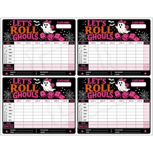 May include: Four identical rectangular scorecards with a black background, featuring the orange and pink text Let's Roll Ghouls, a white ghost with a pink bow, pink dice, spiderwebs, and bats. Each card includes a grid for tracking game scores.