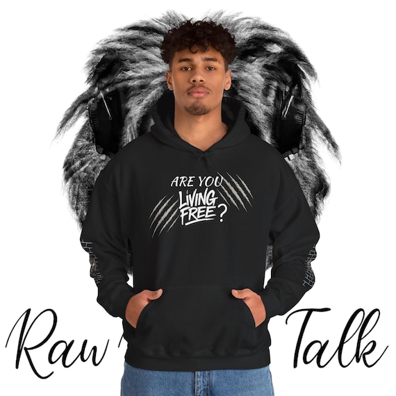 Are You Living Free? Hoodie | Raw Rebel Talk l Logo Sweatshirt